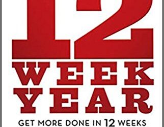 My 12 Week Year Goals