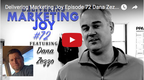 Delivering Marketing Joy with Dana Zezzo